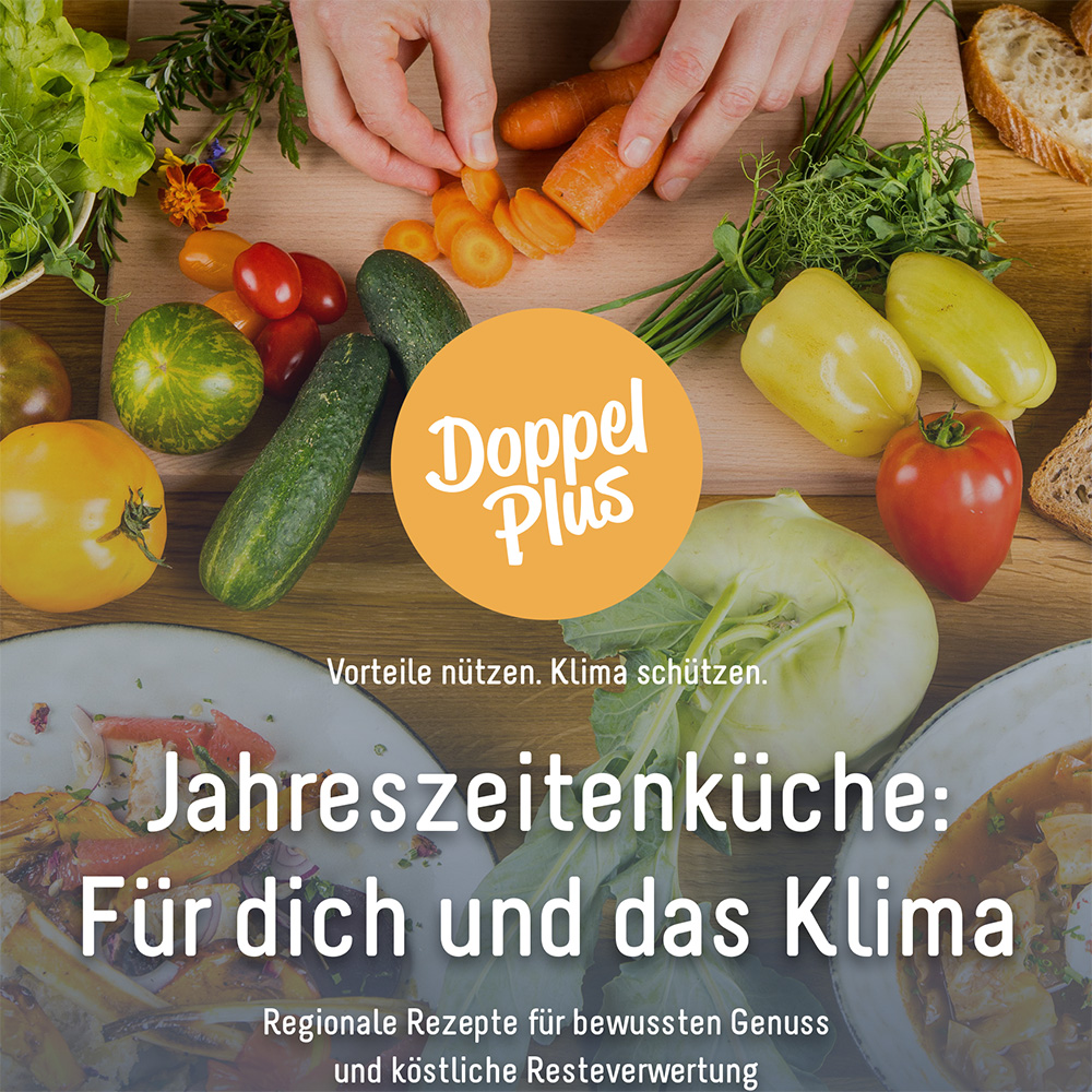 Das neue DoppelPlus Kochbuch: Jahreszeitenküche